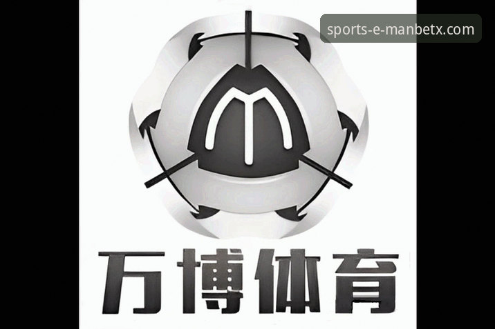 ManBetX体育官网安全下载 万博体育平台ManBetX体育官网安全下载完整使用指南